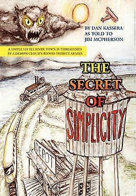 The Secret of Simplicity