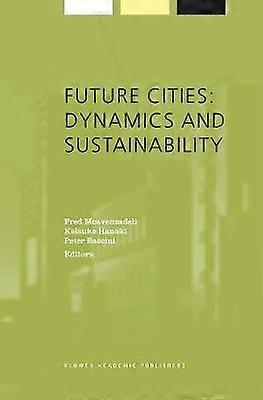 Future Cities: Dynamics and Sustainability