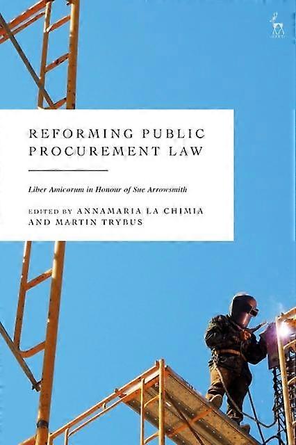 Reforming Public Procurement Law by Bloomsbury Publishing PLC Paperback