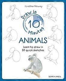 Draw In 10 Minutes Animals - Jonathan Newey - Paperback - English Book - Drawing and drawings
