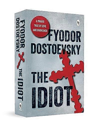 The Idiot