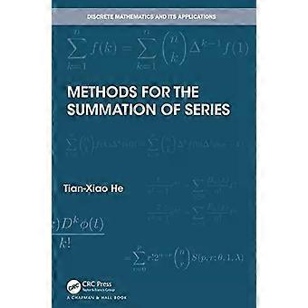 Methods For The Summation Of Series - Tian-Xiao He