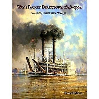 Art und Weise Paket Verzeichnis, 1848-1994: Passagier Dampfschiffe des Mississippi River Systems seit dem Aufkommen der Fotografie in Mid-Continent Amerika