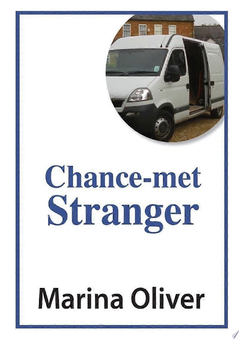 Chance-met stranger
