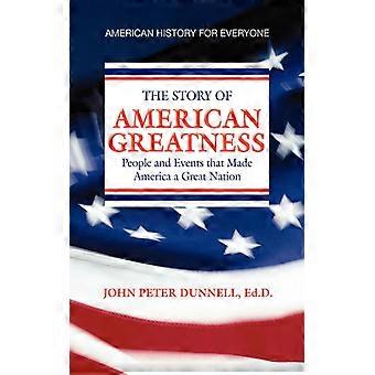 American Greatness - John Peter Ed D. Dunnell - Paperback - English Book - History