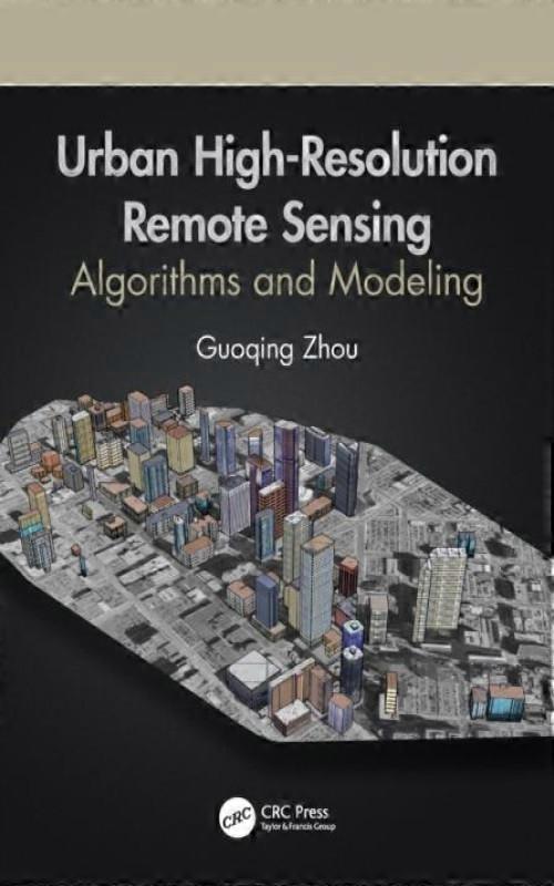 Urban High-resolution Remote Sensing Algorithms And Modeling