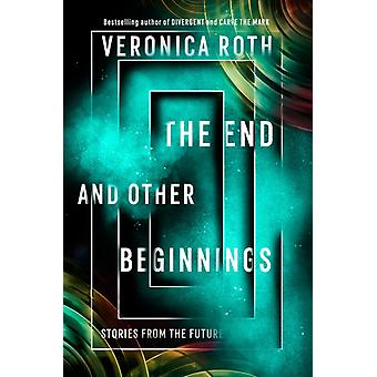 Koniec i inne początki - Veronica Roth