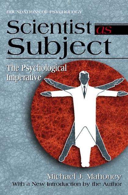 Scientist As Subject by Michael J. Mahoney Paperback