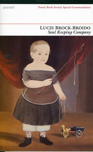 Soul Keeping Company by Lucie BrockBroido Paperback