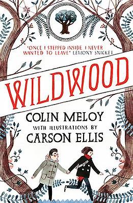 Wildwood by Colin Meloy Paperback Book