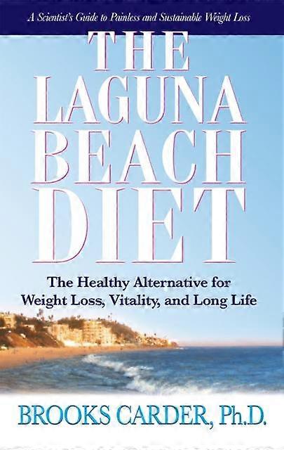 The Laguna Beach Diet by Brooks Carder Paperback
