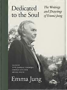 Dedicated To The Soul by Emma Jung Paperback Book