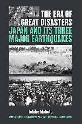 The Era of Great Disasters