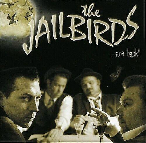 Jailbirds Are Back CD