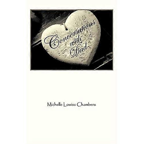 Conversations with Dad