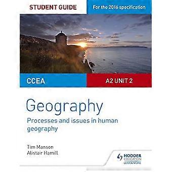 CCEA A2 Unit 2 Geography Student Guide 5 Processes and issues in human geography