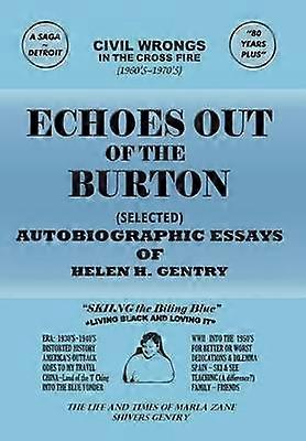 Echoes Out of the Burton