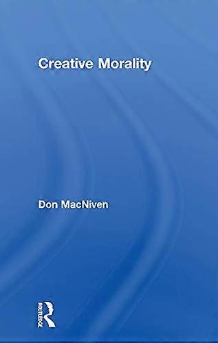 Creative Morality