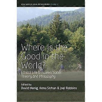Onde está o bem no mundo? - Livros Berghahn