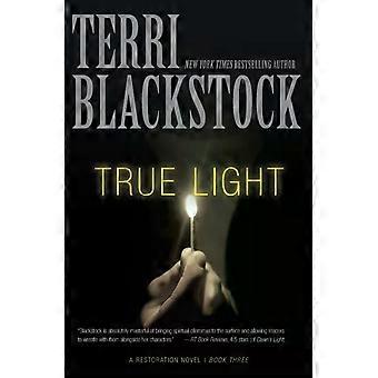 The True Light 3 - Terri Blackstock