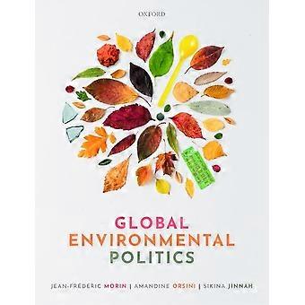 Política Ambiental Global: Comprender la Gobernanza de la Tierra