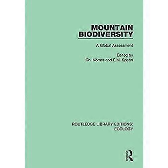 Bjergbiodiversitet: En global vurdering (Routledge Library Editions: Ecology)