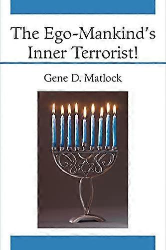 Der Ego-Mensch's innerterrorist!