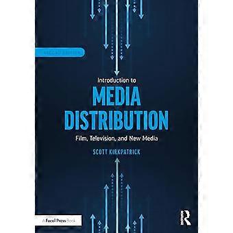 Johdatus Media Distribution: Elokuva, televisio, ja new media