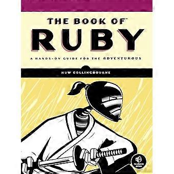 Boken av Ruby: en praktisk Guide for de eventyrlystne