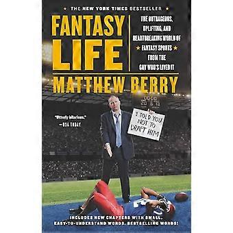 Fantasy życia: Skandaliczne, podnosi na duchu i bolesny świat Fantasy Sports z facetem, który mieszkał on
