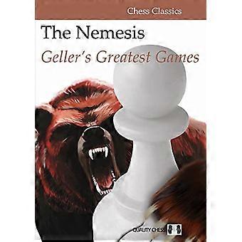 De Nemesis: Geller's Greatest Games
