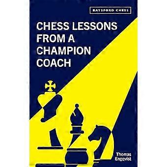 Leçons d’échecs d’un entraîneur champion d’échecs