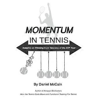 Momentum In Tennis, deuxième édition : Perspectives gagnantes tirées du circuit ATP