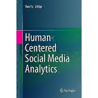 Human-centered Social Media Analytics - Springer Nature B.V - Hardcover - en Book