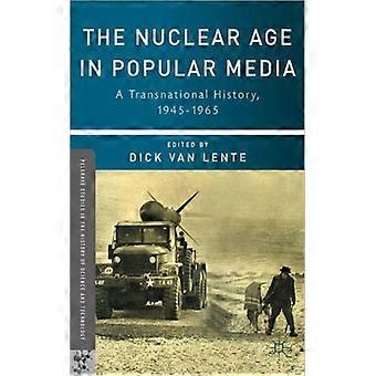 A Era Nuclear na Mídia Popular: Uma História Transnacional 1945-1965 - Springer Nature B.V - Capa Dura - Livro em Inglês - História
