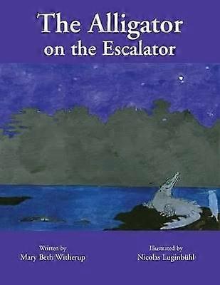 The Alligator on the Escalator
