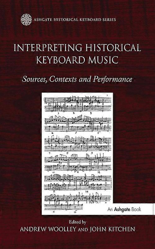 Interpreting Historical Keyboard Music