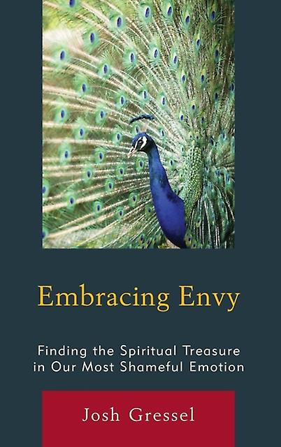 Embracing Envy by Josh Gressel Paperback Book