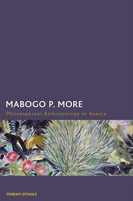 Mabogo P. More by Tendayi Sithole Paperback Book