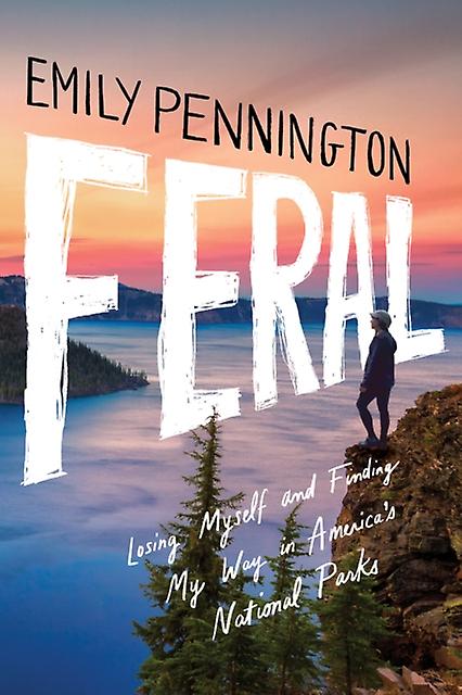 Feral - Emily Pennington