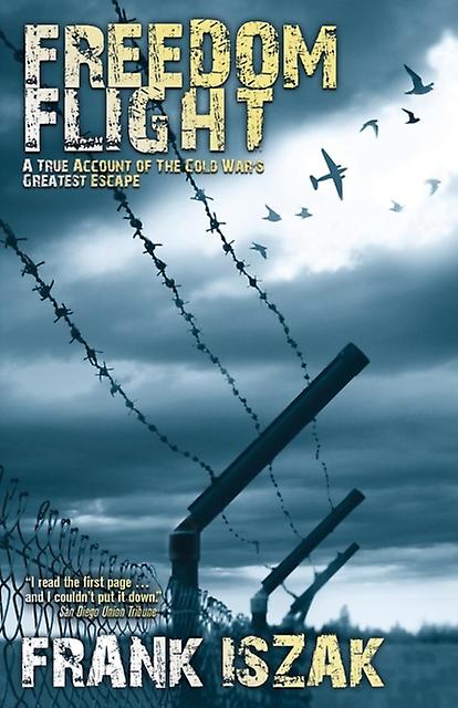 Freedom Flight by Frank Iszak Paperback Book