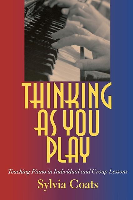 Thinking As You Play by Sylvia Coats Paperback Book