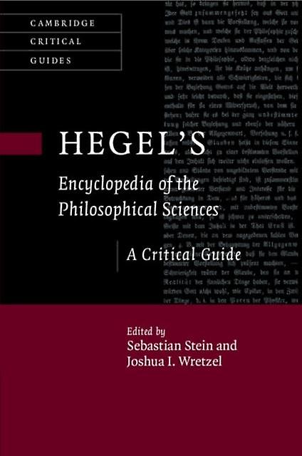Hegels Encyclopedia Of The Philosophical Sciences Paperback