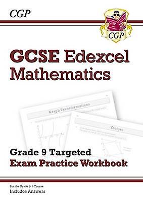Gcse Maths Edexcel Grade 89 Targeted Exam Practice Workbook Includes Answers by CGP Books Paperback Book