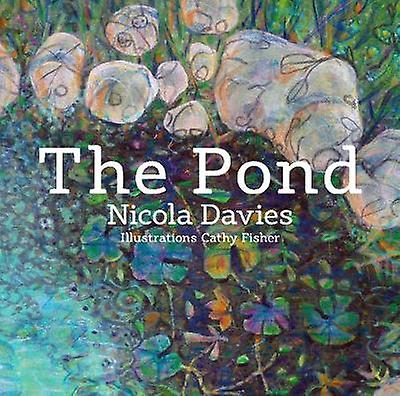 Pond - Nicola Davies