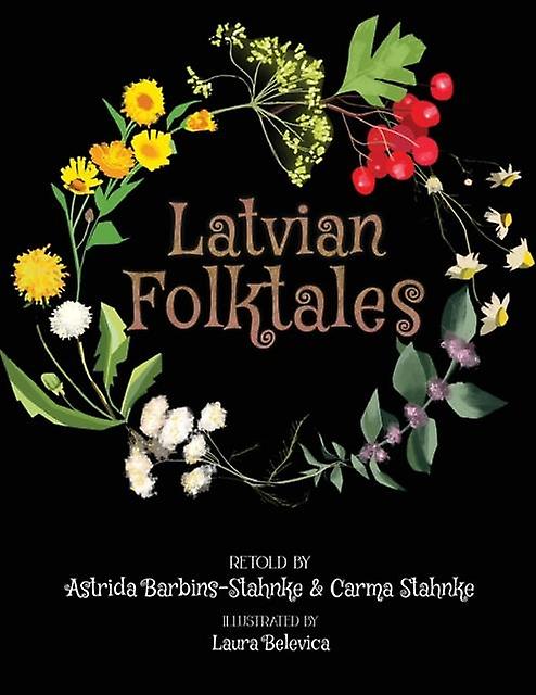 Latvian Folktales by Astrida BarbinsStahnke Paperback