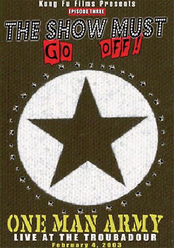 One Man Army The Show Must Go Off - Live at the Troubadour DVD (2003) cert E - Region 2