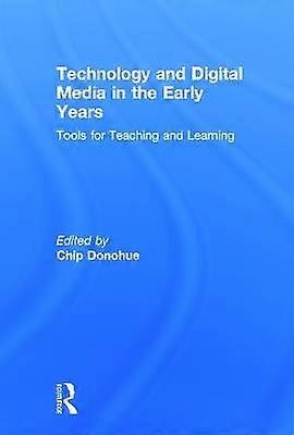 Technology and Digital Media in the Early Years