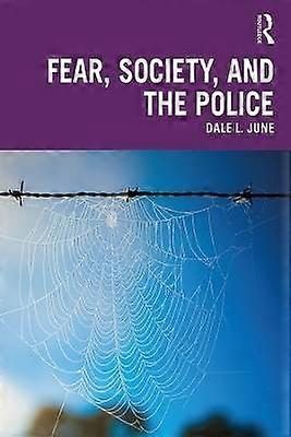 Fear Society and the Police