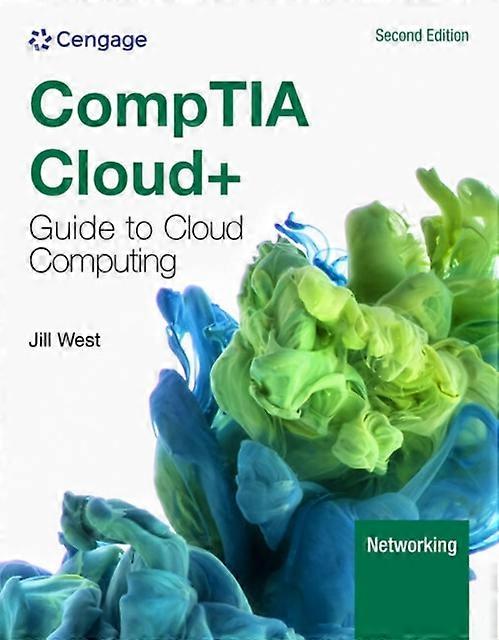 Comptia Cloud Guide To Cloud Computing by Jill Georgia Northwestern Technical College West Paperback